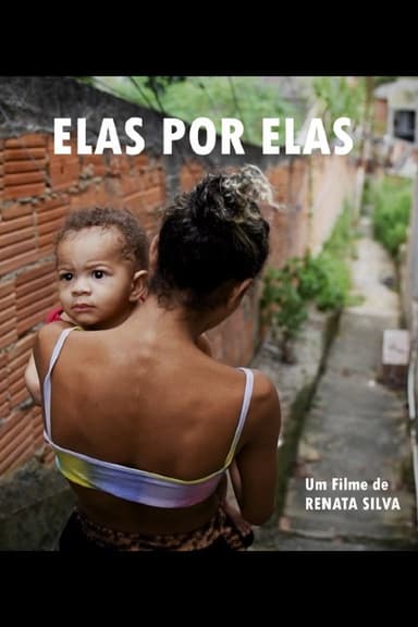 Elas por Elas poster