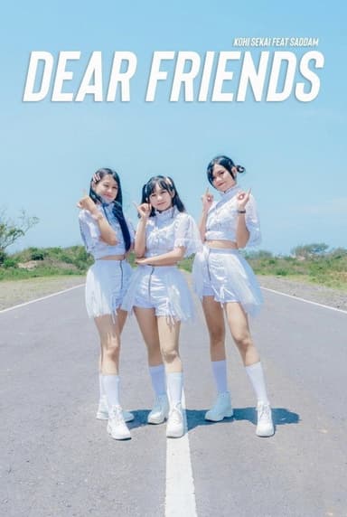 Dear Friends poster