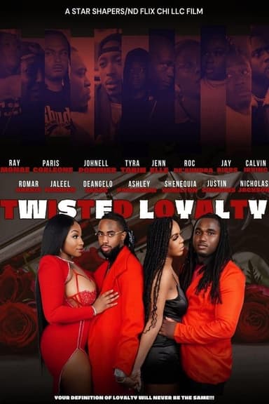 Twisted Loyalty poster