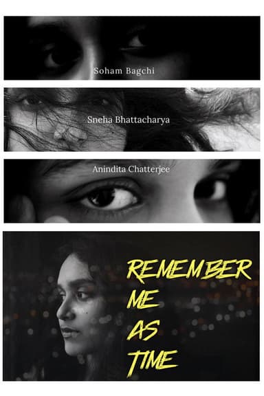 Remember me as Time poster