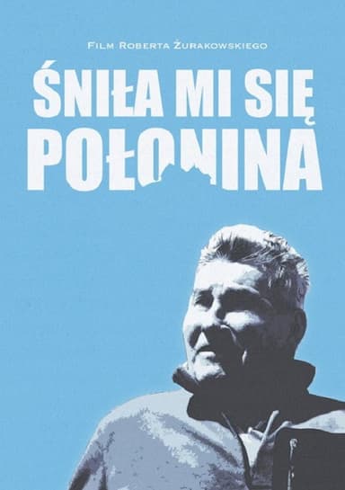 Śniła mi się Połonina poster