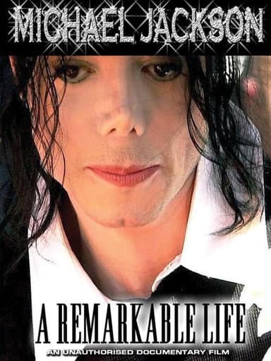 Michael Jackson: A Remarkable Life poster