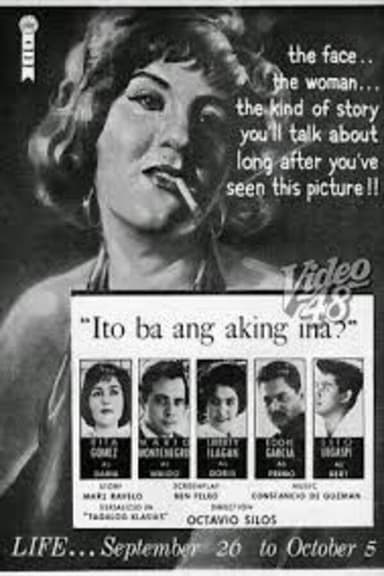 Ito Ba ang Aking Ina? poster