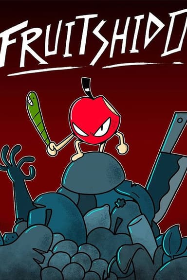 Fruitshido poster