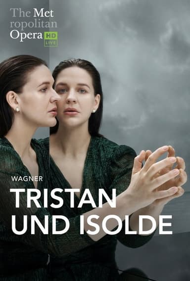 The Metropolitan Opera: Tristan und Isolde poster