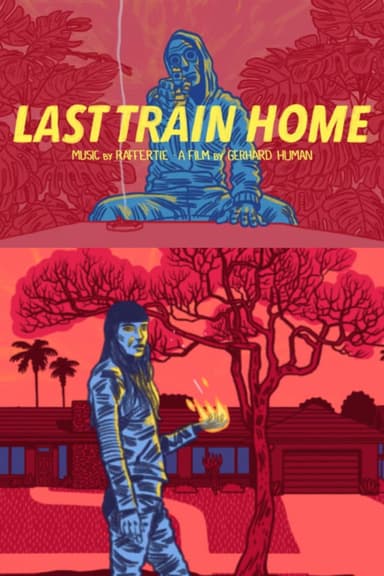 Last Train Home poster