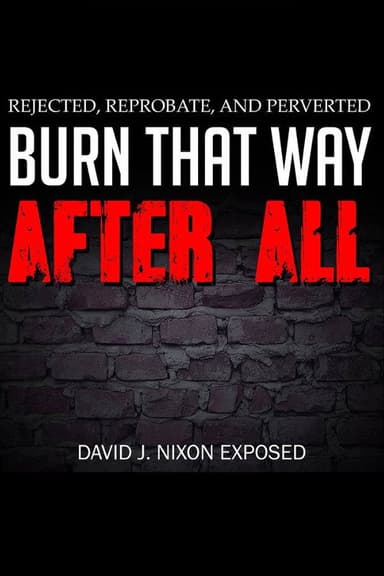 Burn That Way After All poster