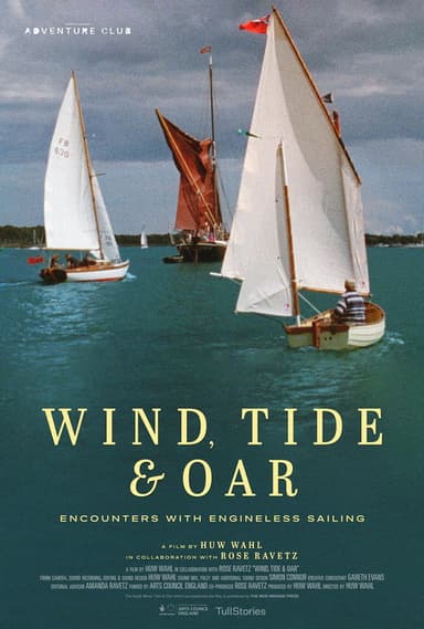 Wind, Tide & Oar poster
