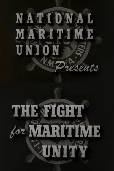 The Fight for Maritime Unity poster