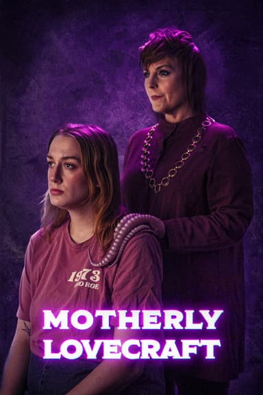 Motherly Lovecraft poster