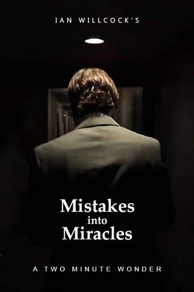 Mistakes Into Miracles poster