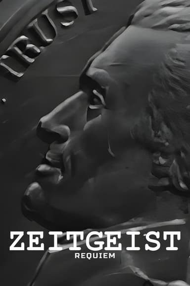 Zeitgeist: Requiem poster