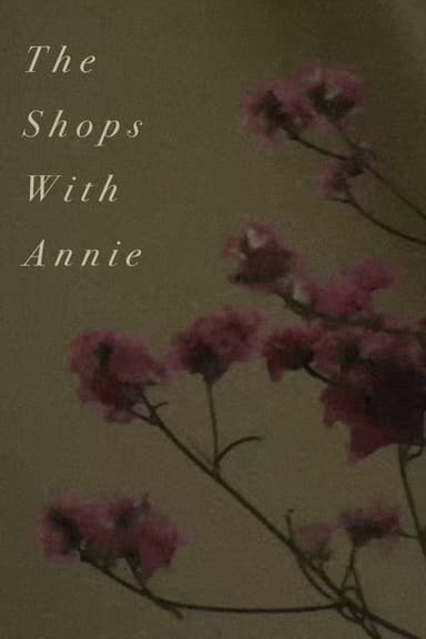 The Shops With Annie poster
