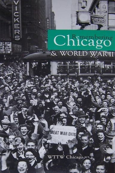 Remembering Chicago & World War II poster