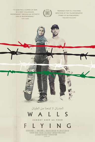 Walls Cannot Keep Us From Flying poster