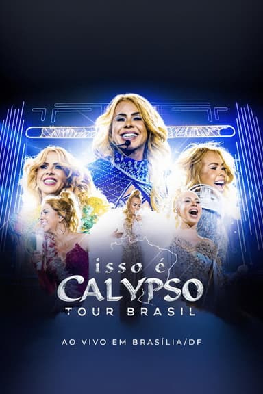 Joelma - Isso É Calypso Tour Brasil: Ao Vivo em Brasília poster