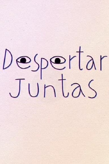Despertar juntas poster