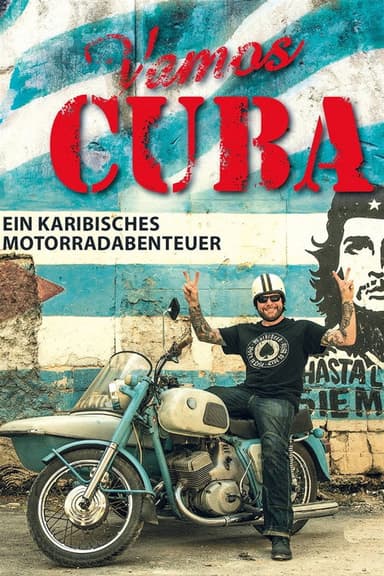 Vamos Cuba - Ein karibisches Motorradabenteuer poster