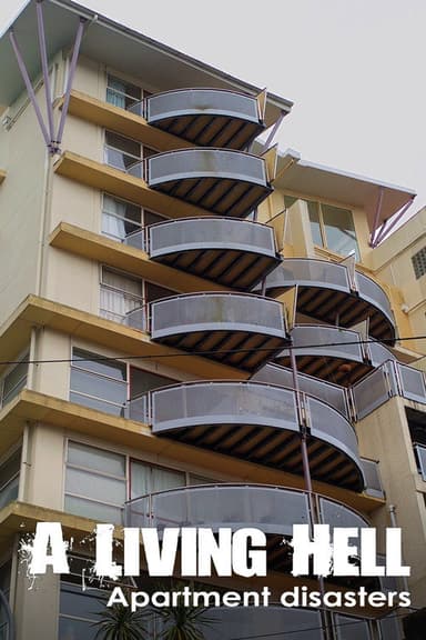 A Living Hell: Apartment Disasters poster