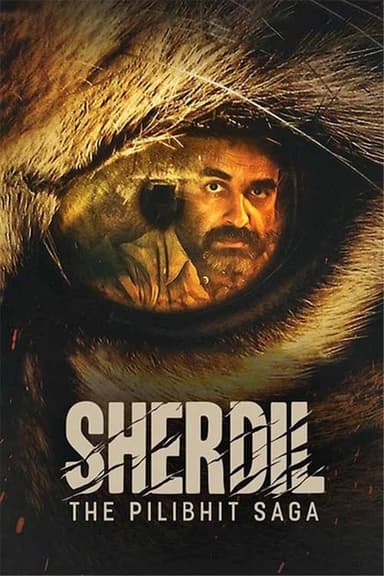 Sherdil: The Pilibhit Saga poster