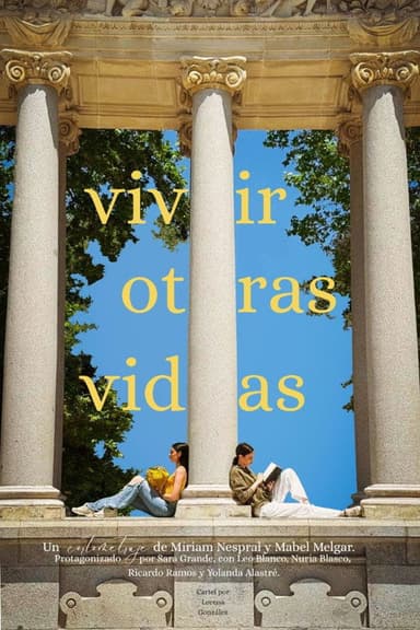 Vivir Otras Vidas - cortometraje interactivo poster