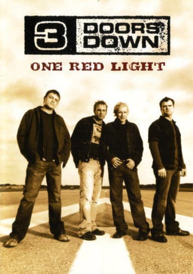 3 Doors Down - One Red Light poster