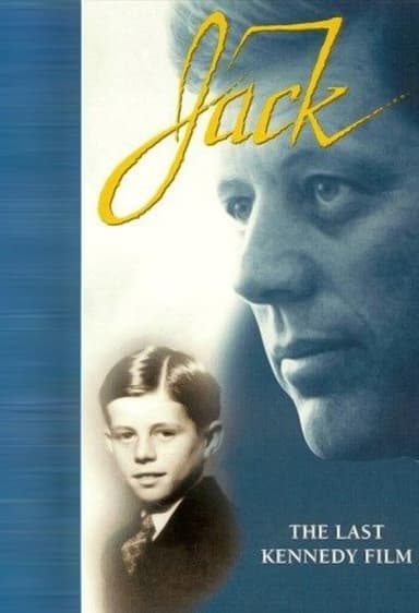 Jack: The Last Kennedy Film poster