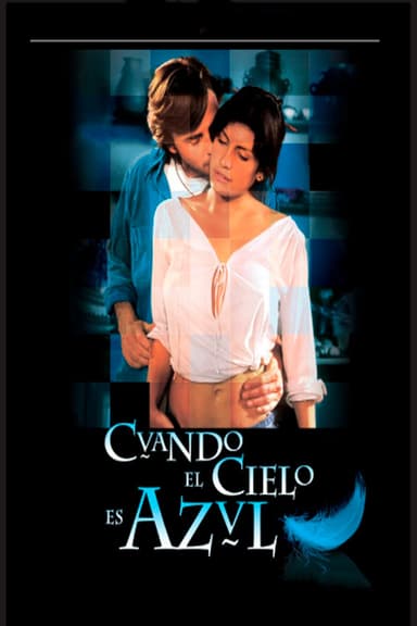 Cuando el cielo es azul poster