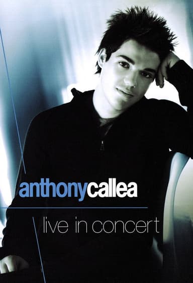 Anthony Callea Live in Concert poster