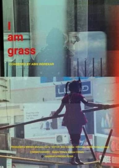 I am grass poster