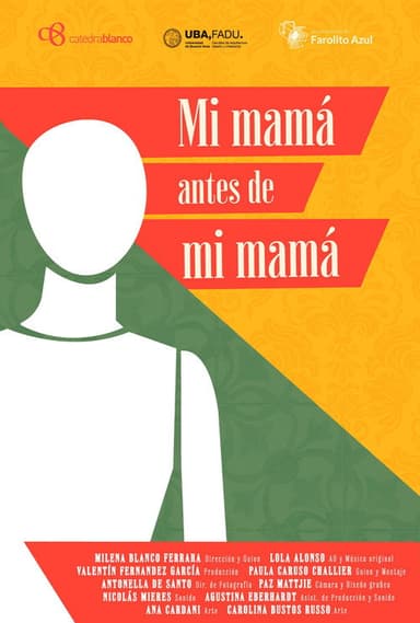 Mi mamá antes de mi mamá poster