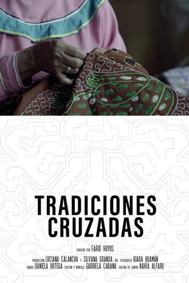 Tradiciones Cruzadas poster