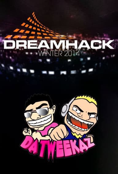 Da Tweekaz - Live at Dreamhack Winter poster