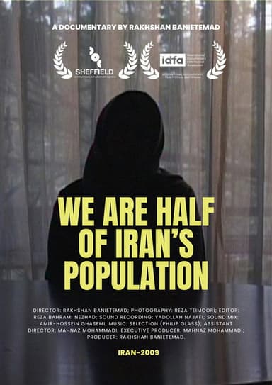 We Are Half of Iran's Population poster
