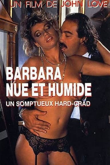 Barbara nue et humide poster
