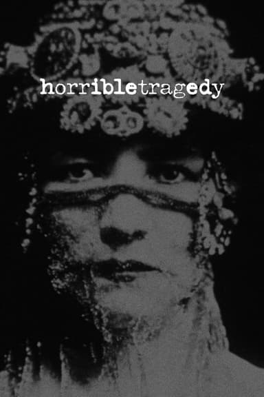 Horrible Tragedy poster