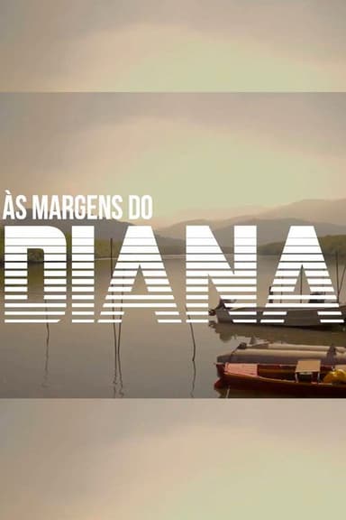 As Margens do Diana poster