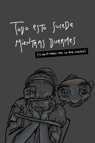 While You’re Asleep (My Weird Dreams Happen) poster
