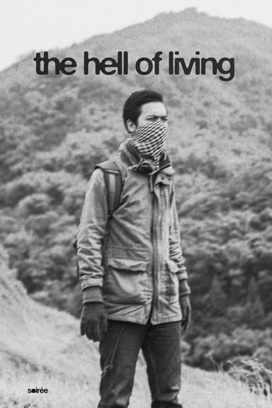 The Hell of Living poster