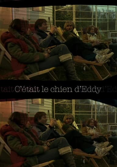 C’était le chien d’Eddy poster