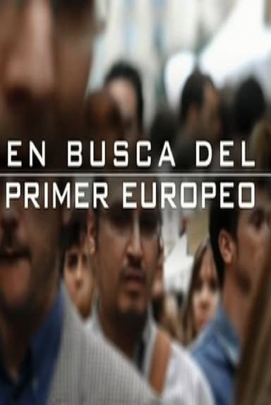 En busca del primer europeo poster