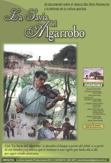 La savia del algarrobo poster