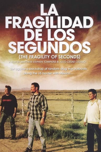 The Fragility of Seconds poster