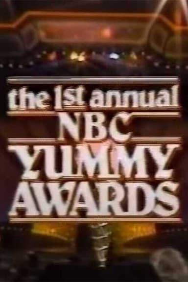 The 1st Annual NBC Yummy Awards poster