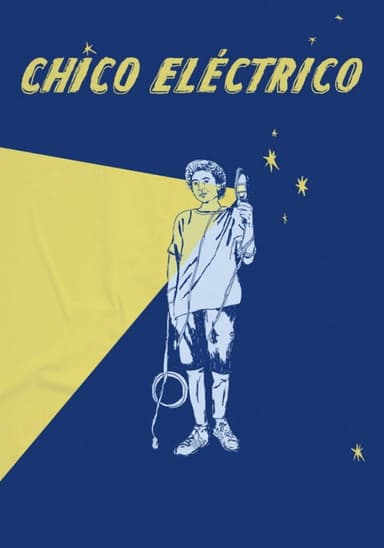 Chico eléctrico poster