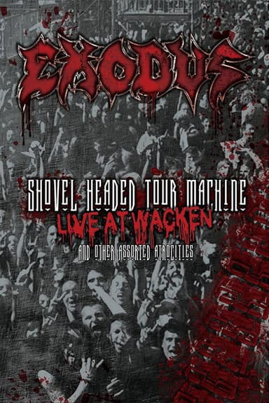 Exodus: Shovel Headed Tour Machine poster