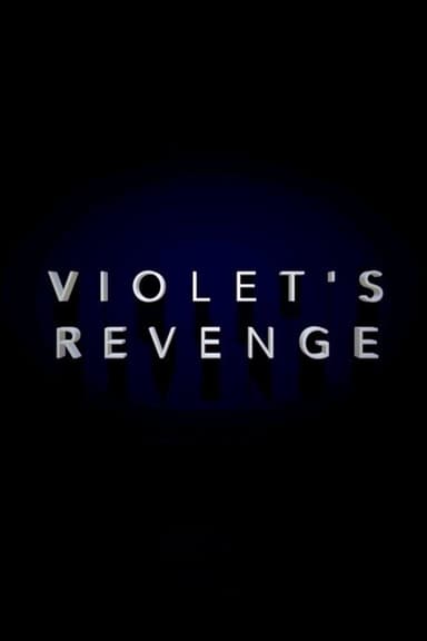 Violet's Revenge poster