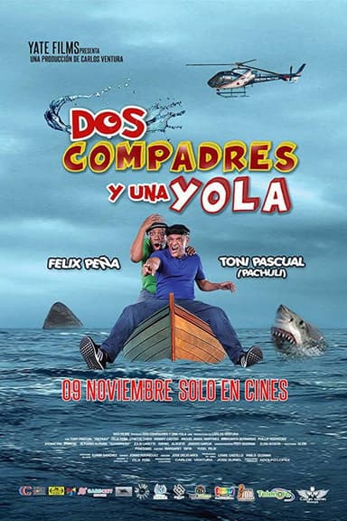 Dos Compadres y una Yola poster