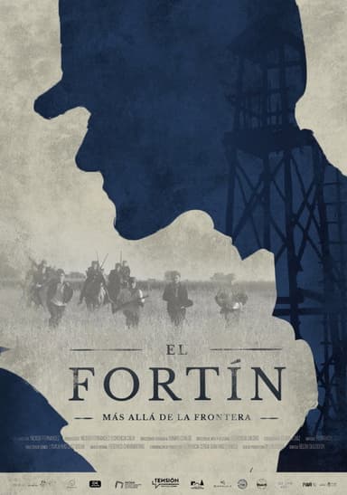 El Fortín, más allá de la frontera poster