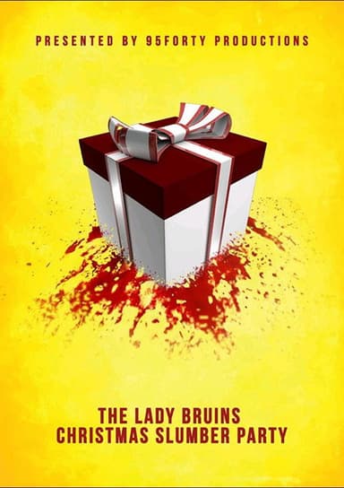 The Lady Bruins Christmas Slumber Party poster